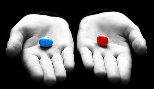 Red or Blue pill?